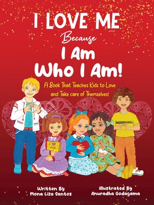 cover image of I Love Me Because I Am Who I Am!